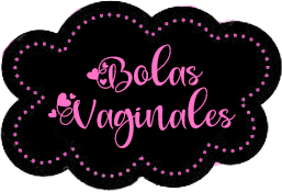 BOLAS VAGINALES